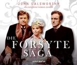 ISBN 9783958620285: Die Forsyte Saga - übersetzt von Luise Wolf und Leon Schalit