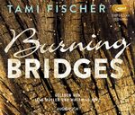 ISBN 9783958625365: Burning Bridges