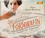 ISBN 9783958625983: Die Fotografin - Die Stunde der Sehnsucht