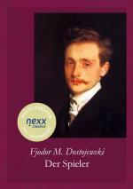 ISBN 9783958707160: Der Spieler | Dostojewski bei nexx classics - WELTLITERATUR NEU INSPIRIERT | Fjodor Michailowitsch Dostojewski | Taschenbuch | 168 S. | Deutsch | 2024 | nexx verlag | EAN 9783958707160