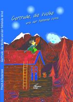 ISBN 9783958760738: Gertrude, die Wolke und der fehlende Wind