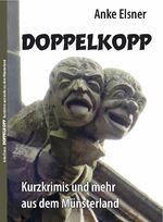 ISBN 9783958763159: Doppelkopp - Kurzkrimis und mehr aus dem Münsterland