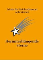 ISBN 9783958764491: Herunterhängende Sterne - Sonderband Nr. 7