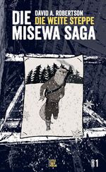 ISBN 9783958780477: Die weite Steppe – Misewa-Saga Band 1