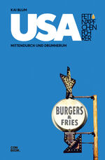 Kai Blum: Fettnäpfchenführer USA : Mitte