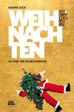 ISBN 9783958892729: Fettnäpfchenführer Weihnachten - Da habt ihr die Bescherung (Geschenkidee für die Adventszeit)