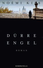 ISBN 9783958901568: Dürre Engel