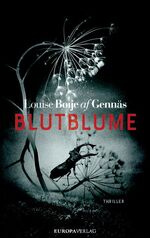 ISBN 9783958902411: Blutblume – Thriller