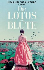 ISBN 9783958902626: Die Lotosblüte