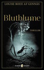 ISBN 9783958903678: Blutblume – Thriller