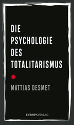 ISBN 9783958905429: Die Psychologie des Totalitarismus