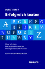 ISBN 9783959030045: Erfolgreich texten – Klarer schreiben – Überzeugender ansprechen – Wirkungsvoller kommunizieren