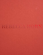 ISBN 9783959057790: Rebecca Horn