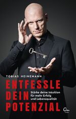 ISBN 9783959101202: Entfessle dein Potenzial - Stärke deine Intuition für mehr Erfolg und Lebensqualität