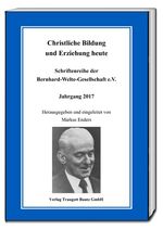 ISBN 9783959482660: Christliche Bildung und Erziehung heute