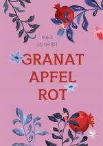 ISBN 9783959495332: Granatapfelrot