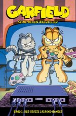 ISBN 9783959560313: Garfield - Seine neuen Abenteuer, Band 1: Der große Lasagne-Hunger