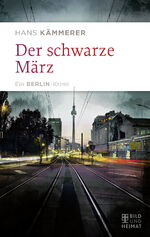 ISBN 9783959581141: Der schwarze März - Ein Berlin-Krimi Kommissar Tennats zweiter Fall