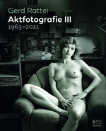 ISBN 9783959583169: Aktfotografie III