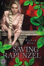 ISBN 9783959591676: Saving Rapunzel