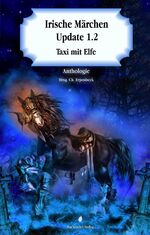 ISBN 9783959591973: Taxi mit Elfe - Anthologie