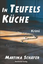 ISBN 9783959594462: In Teufels Küche