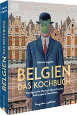 Gabriele Gugetzer: Belgien - das Kochbuc