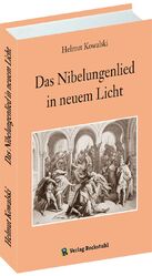 ISBN 9783959662970: Das Nibelungenlied in neuem Licht