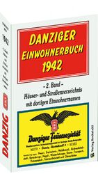 ISBN 9783959663816: DANZIG - Danziger Einwohnerbuch 1942 - 2. Band – Häuser- und Straßenverzeichnis mit dortigen Einwohnernamen