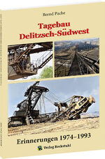 Bernd Pache: Tagebau Delitzsch-Südwest E