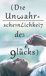 ISBN 9783959670029: Die Unwahrscheinlichkeit des Glücks