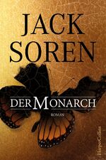 ISBN 9783959670142: Der Monarch Soren, Jack and Mewes, Marco