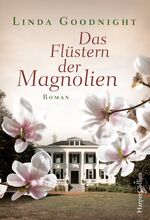 ISBN 9783959670319: Das Flüstern der Magnolien