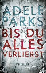 ISBN 9783959671118: Bis du alles verlierst