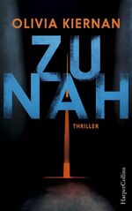 ISBN 9783959671835: Zu nah: Kriminalroman (Detective Frankie Sheehan)