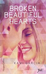 ISBN 9783959672528: Broken Beautiful Hearts