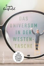 ISBN 9783959673532: Das Universum in der Westentasche – Die große Welt der kleinen Dinge    ( OT: In Miniature: How Small Things Illuminate The World )