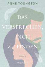 ISBN 9783959674010: Das Versprechen, dich zu finden – Roman