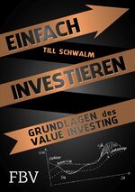 ISBN 9783959721097: Einfach investieren - Grundlagen des Value Investing