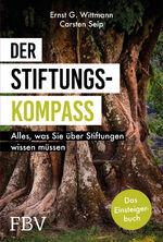 ISBN 9783959724630: Der Stiftungskompass - Alles, was Sie über Stiftungen wissen müssen