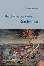 ISBN 9783959764537: Geschichte des Klosters Reichenau