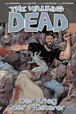 ISBN 9783959812252: The Walking Dead 27: Der Krieg der Flüsterer