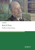 ISBN 9783959835947: Bird of Time – The Music of Swan Hennessy