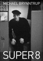 ISBN 9783959856607: Super 8