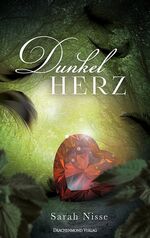 ISBN 9783959910897: Dunkelherz – Welt in Scherben