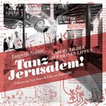 ISBN 9783959980159: Tanz Jerusalem!, 1 Audio-CD