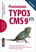 ISBN 9783960090991: Praxiswissen TYPO3 CMS 9 LTS