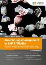 ISBN 9783960128687: Abrechnungsmanagement in SAP S/4HANA - Konditionskontraktabrechnung