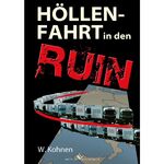 ISBN 9783960144847: Höllenfahrt in den Ruin