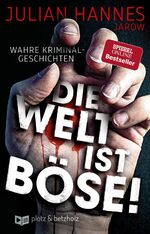 ISBN 9783960170105: Die Welt ist böse!